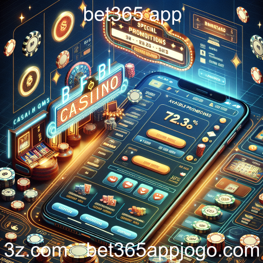 Aproveite as Melhores Promoções no Bet365 App